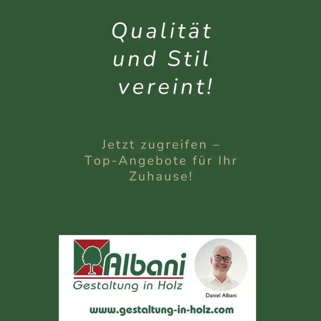 Qualität und Stil vereint – Top-Angebote für Ihr Zuhause bei Gestaltung in Holz